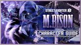 Street Fighter 6 Drops Character Guide For M. Bison - Gameranx