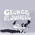 George of the Jungle