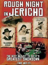 Rough Night in Jericho (film)