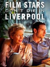 Film Stars Don’t Die in Liverpool