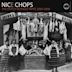 Nice Chops: The Dutch Schultz Tapes 2004-2008