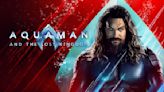 Aquaman and the Lost Kingdom OTT Release Date: Be ready - the DC Universe’s action-adventure superhero film is coming to India