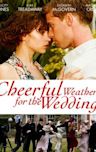 Cheerful Weather for the Wedding (film)