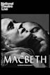 National Theatre Live: Macbeth