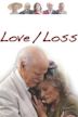 Love/Loss