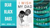 7 books that celebrate Black fatherhood