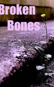 Broken Bones - IMDb
