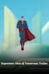 Superman: Man of Tomorrow: Trailer