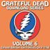 Grateful Dead Download Series, Vol. 6: Carousel Ballroom