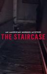 An American Murder Mystery: The Staircase