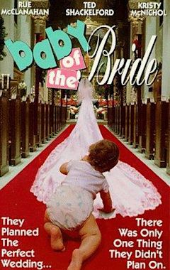 Baby of the Bride