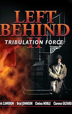 Left Behind II: Tribulation Force