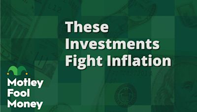 Investments to Help Fight Inflation