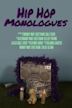 Hip Hop Monologues