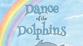 Patricia Gleichauf’s new book “Dance of the Dolphins” is a fabulous tool for parents and teachers focused on teaching children about this unique mammal