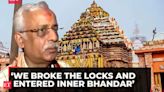 Puri's Jagannath temple: We broke the locks and entered inner Bhandar, says Justice Biswanath Rath