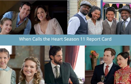 When Calls the Heart Season 11 Report Card: A Lackluster Season With a Few Bright Spots