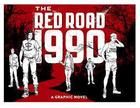 The Red Road 1990: A Graphic Novel