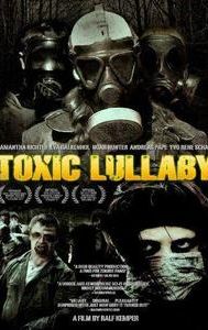 Toxic Lullaby