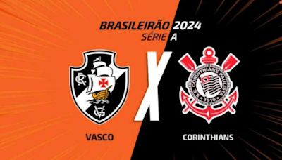 Vasco x Corinthians: onde assistir, escalações e arbitragem