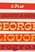 The Goddamn George Liquor Program