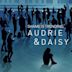 Audrie & Daisy