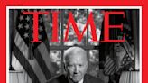 The Story Behind TIME’s ‘If He Wins’ President Biden Cover