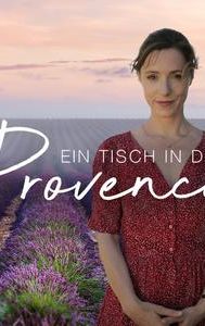Ein Tisch in der Provence - Ärztin wider Willen