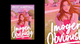 Exclusive: This Excerpt From Becky Albertalli’s ‘Imogen, Obviously’ Reveals a Big Secret