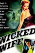 The Wicked Wife