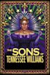 The Sons of Tennessee Williams