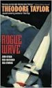 Rogue Wave: And Other Red-Blooded Sea Stories