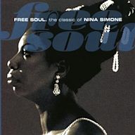 Free Soul: Classic Nina Simone