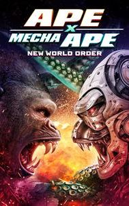 Ape X Mecha Ape: New World Order