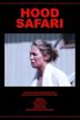 Hood Safari | Drama, Mystery, Thriller