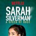 Sarah Silverman: A Speck of Dust