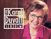 The Carol Duvall Show