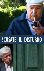 Scusate il disturbo