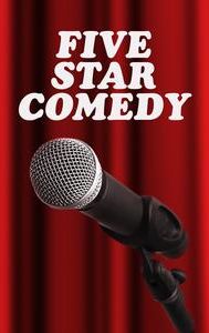 Five Star Comedy