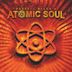 Atomic Soul