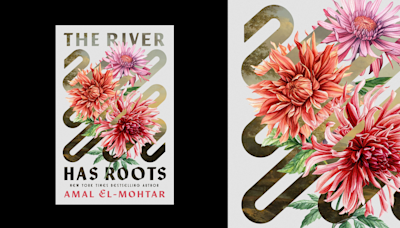 Exclusive: Check Out Amal El-Mohtar's Debut Solo Novella ‘The River Has Roots’ Cover Reveal and Excerpt