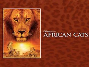 African Cats - Il regno del coraggio