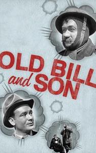 Old Bill and Son