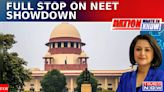 NEET Showdown: Supreme Court says no need to cancel NEET UG, Cites NTA 'Flip Flops'| NWTK