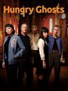 Hungry Ghosts (TV series)