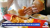 Nearly 80% of Americans now see fast food as a 'luxury,' survey says