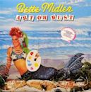 Bette Midler: Art or Bust!