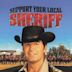 Support Your Local Sheriff!