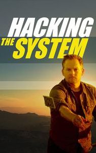 Hacking the System