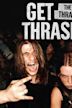 Get Thrashed: The Story of Thrash Metal